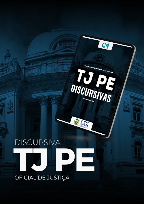 Discursiva - TJ PE (Oficial de Justiça)
