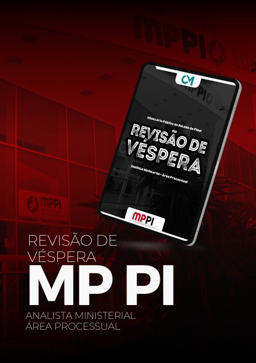 MPPI - Revisão de véspera (Analista Ministerial - Área Processual)