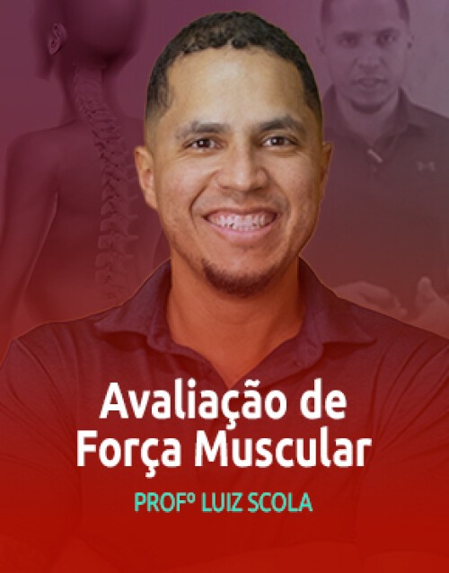 Avaliação de Força Muscular - Star Cursos