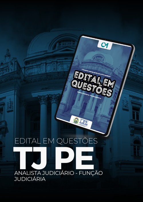TJPE - Edital em Questões - Analista Judiciário - Judiciária