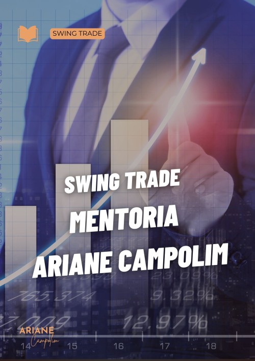 Swing Trade - Mentoria Ariane Campolim