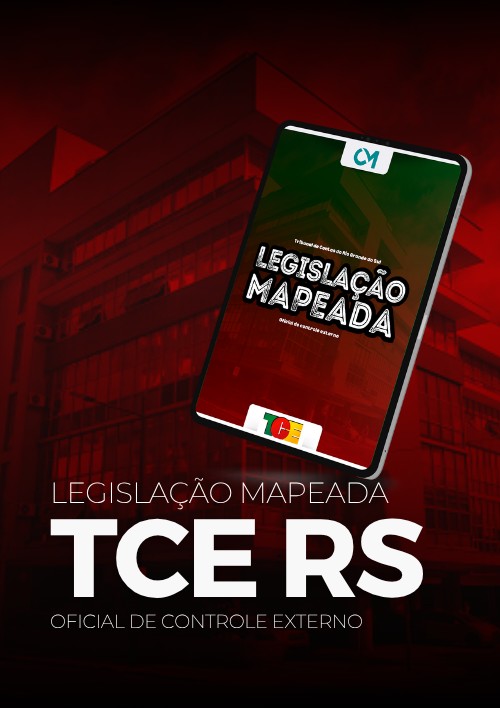 TCE-RS - Legislação Mapeada (Oficial de Controle Externo)