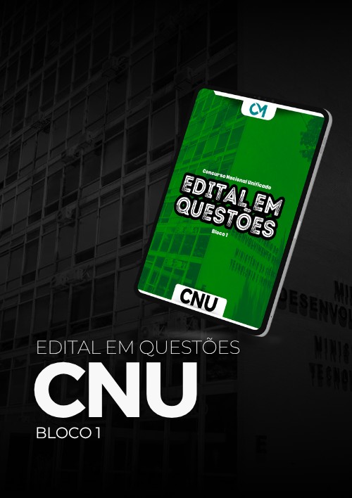 CNU - Edital em Questões - Bloco 1
