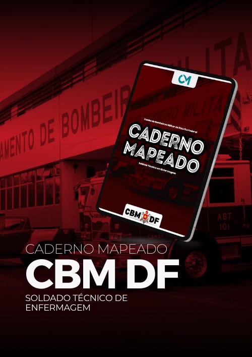 Caderno Mapeado - Bombeiros DF - Soldado Técnico em Enfermagem