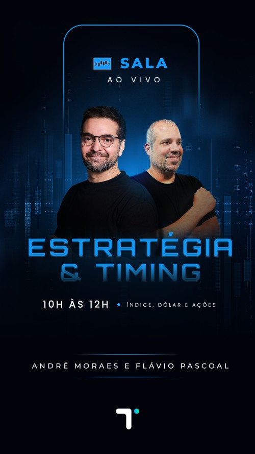 Sala Estratégia & Timing | com André Moraes e Flávio Pascoal [das 10h às 12h]