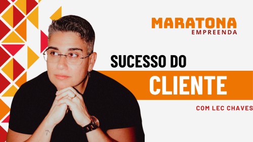 SUCESSO DO CLIENTE | LEC CHAVES