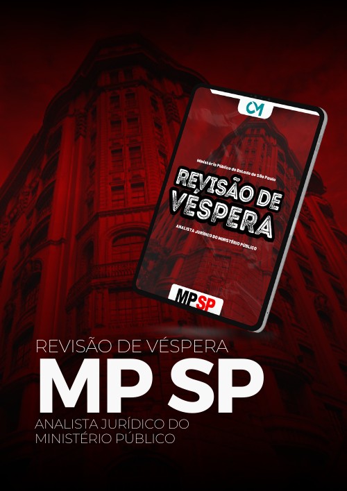 MPSP - Revisão de Véspera - Analista Jurídico do Ministério Público