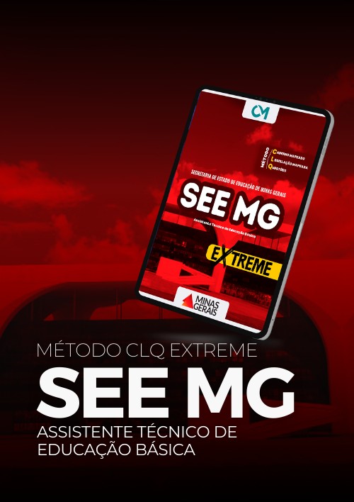 SEE MG - Método CLQ Extreme (Assistente Técnico de Educação Básica)