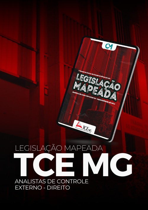 TCE MG - Legislação Mapeada - (Analista de Controle Externo - Direito)