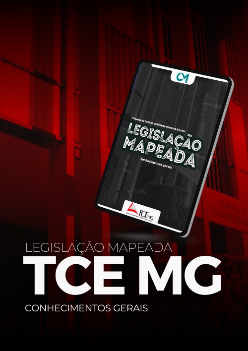 TCE MG - Legislação Mapeada - (Conhecimentos Gerais - Todos os cargos)