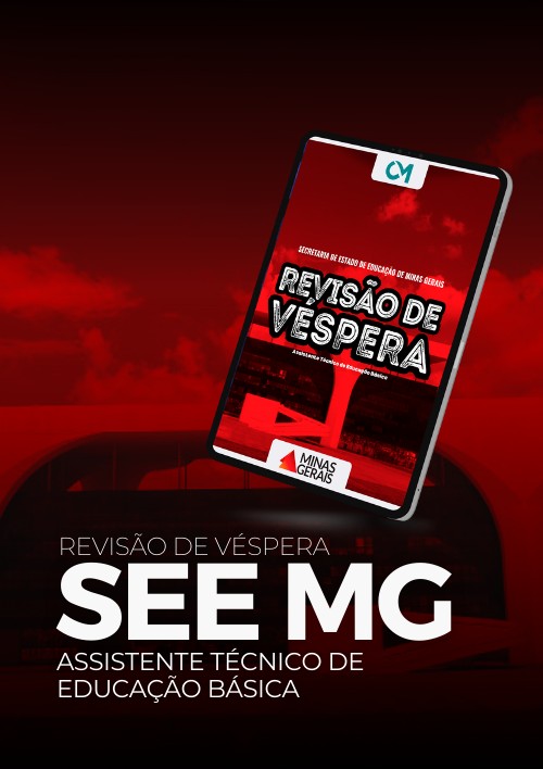 SEE MG - Revisão de Véspera (Assistente Técnico de Educação Básica)