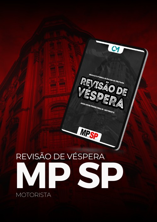 MPSP - Revisão de Véspera (Auxiliar de Promotoria III - Especialidade Motorista)