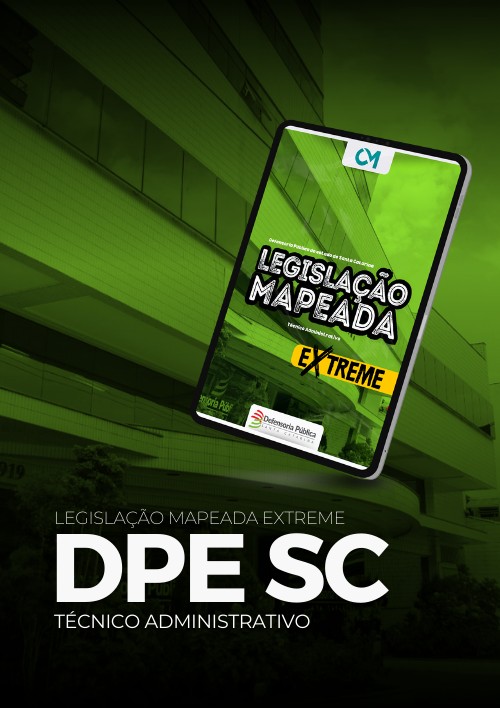 DPE SC - Legislação Mapeada Extreme - (Técnico Administrativo)