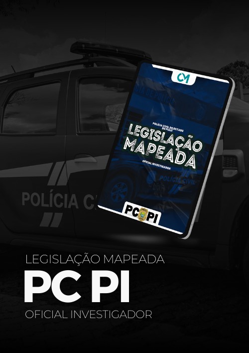 PC PI - Legislação Mapeada - (Oficial Investigador)
