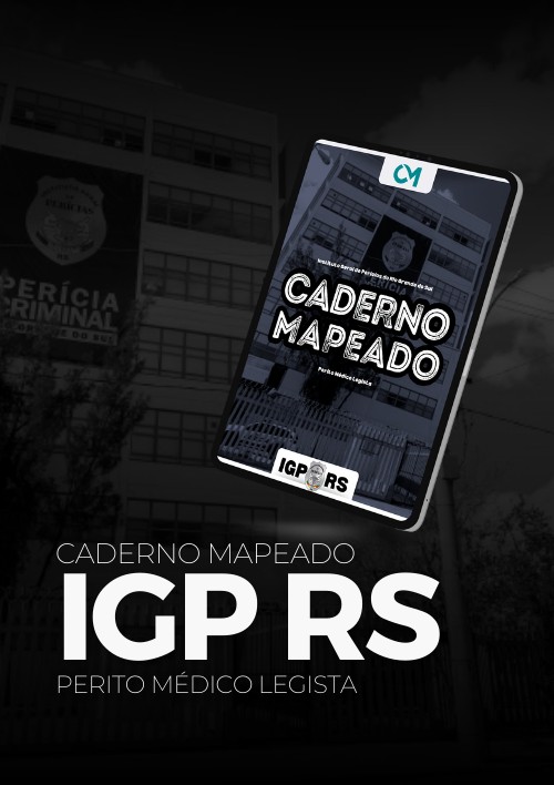 IGP RS - Caderno Mapeado - Perito Médico Legista