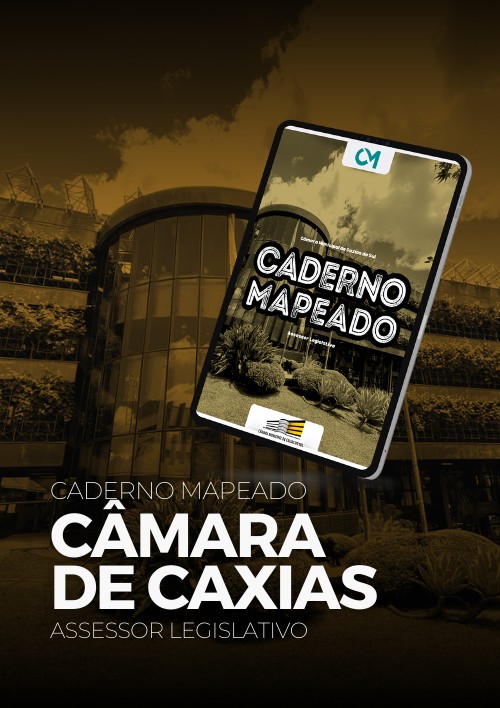 Câmara Caxias do Sul  - Caderno Mapeado - Assessor Legislativo