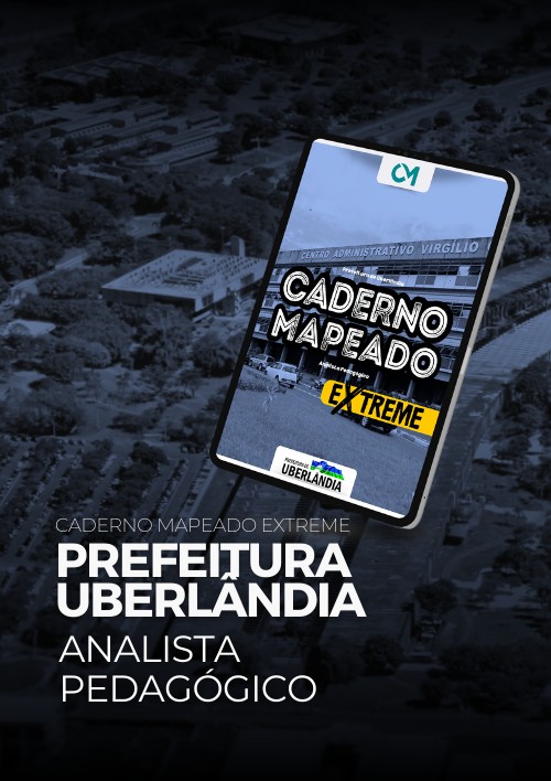 Prefeitura de Uberlândia - Caderno Mapeado Extreme (Analista Pedagógico)