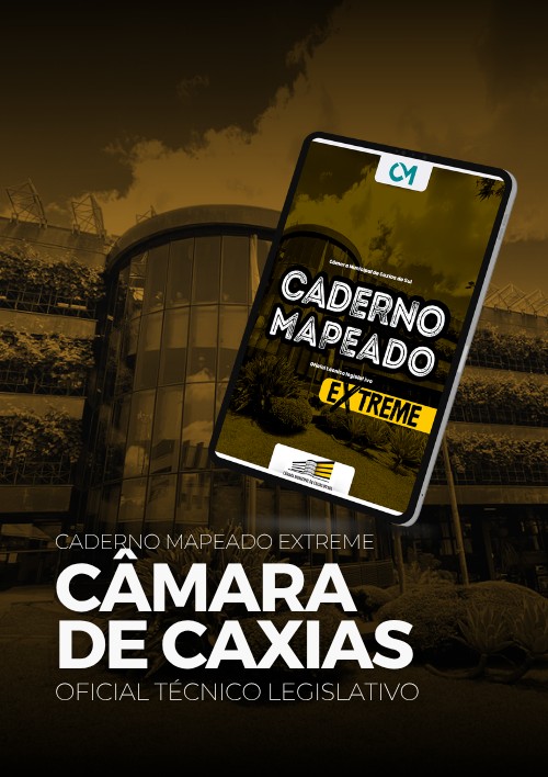 Câmara de Caxias do Sul - Caderno Mapeado Extreme (Oficial Técnico Legislativo)