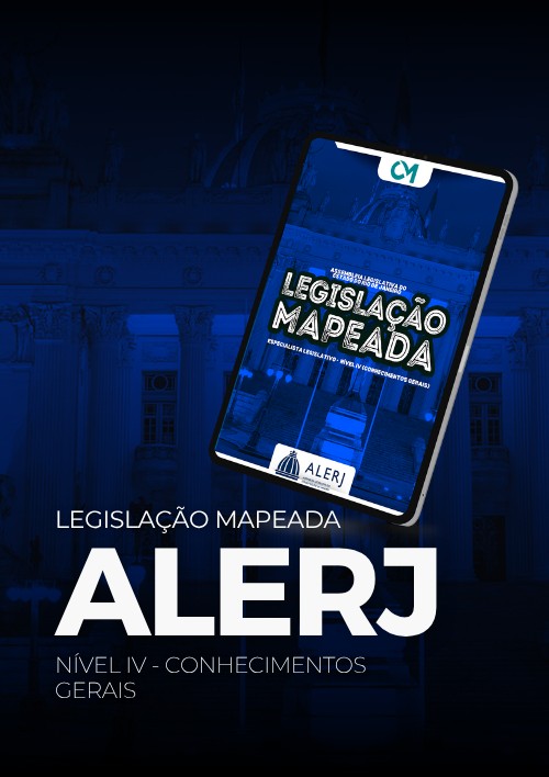 ALERJ - Legislação Mapeada - Especialista Legislativo Nível IV (Conhecimentos Gerais)