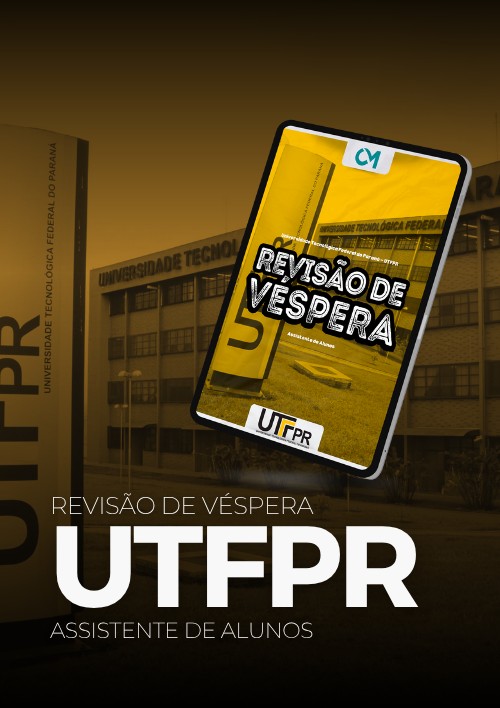 UTFPR - Revisão de Véspera (Assistente de Alunos)