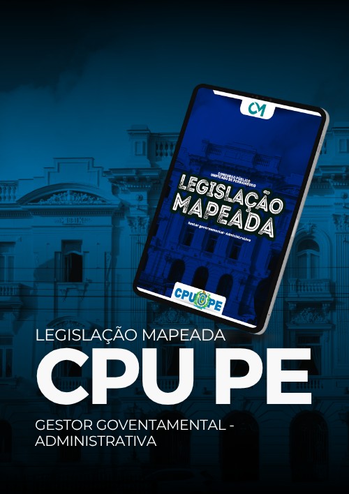 CPU PE-  Legislação Mapeada - Gestor Governamental - Administrativa (Bloco 2)