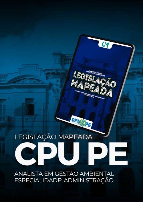 CPU PE-  Legislação Mapeada - Analista em Gestão Ambiental - Especialidade Administração (Bloco 1)