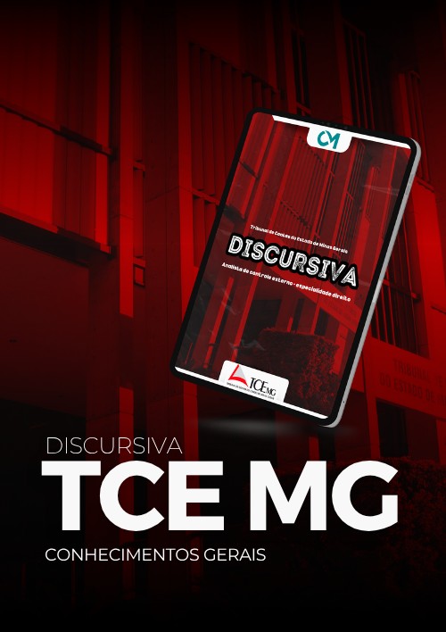 Discursiva TCE MG (Conhecimentos Gerais)