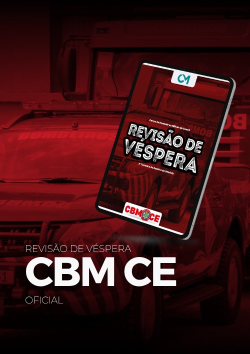 CBM CE - Revisão de Véspera - Oficial