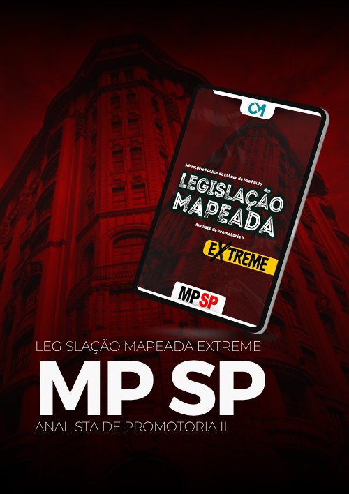 MPSP - Legislação Mapeada Extreme (Analista de Promotoria II)