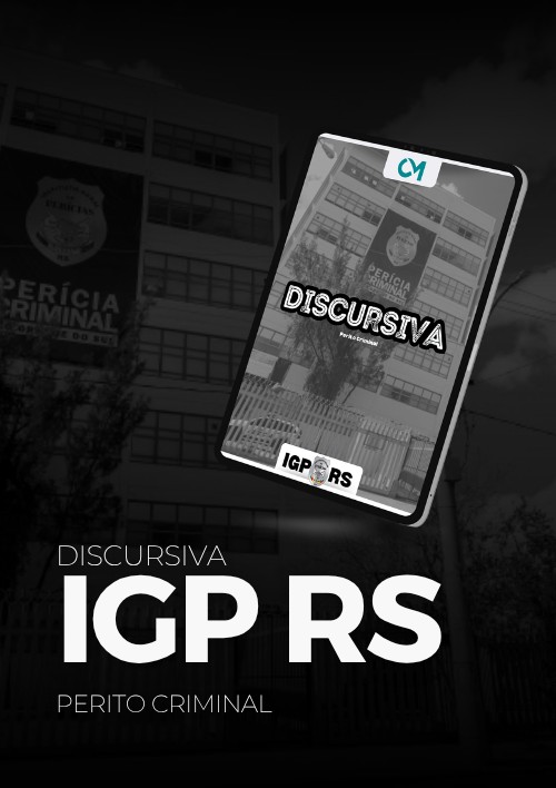 Discursiva IGP RS (Perito Criminal)