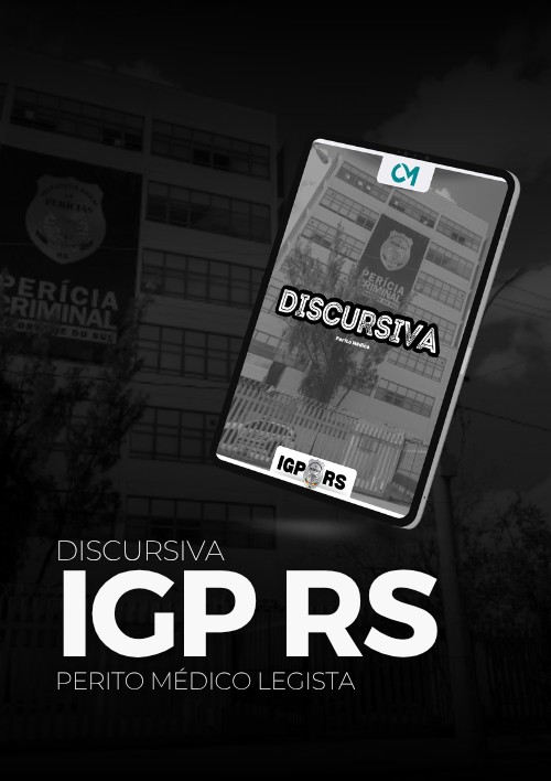 Discursiva IGP RS (Perito Médico)