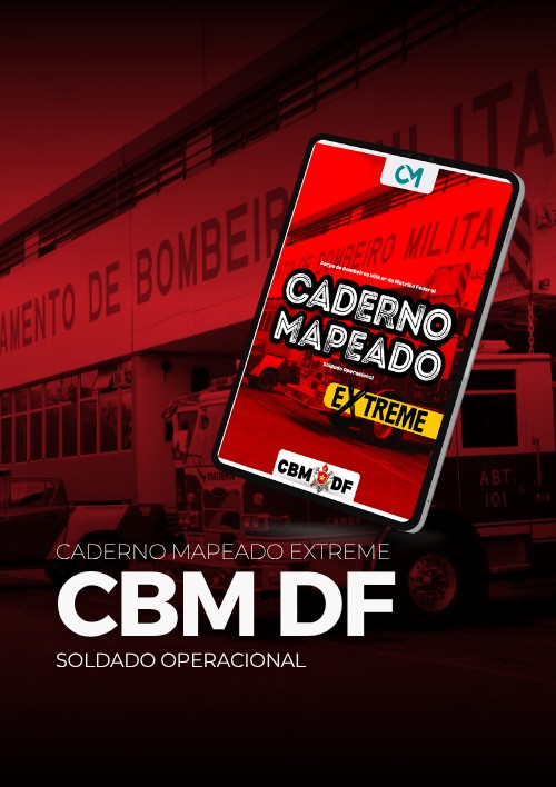 CBM DF - Caderno Mapeado Extreme (Soldado Operacional)