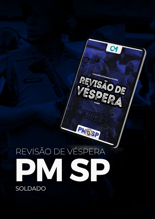 PM SP - Revisão de Véspera (Soldado)