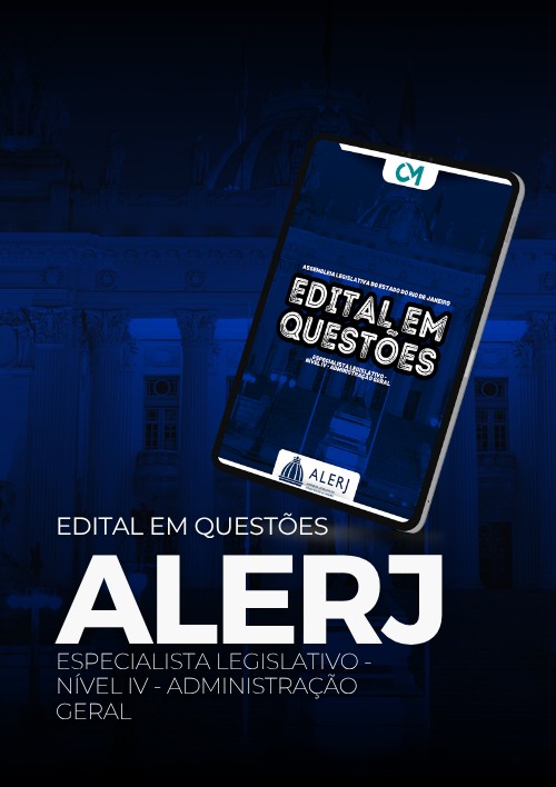 ALERJ - Edital em Questões (Especialista Legislativo Nível IV)