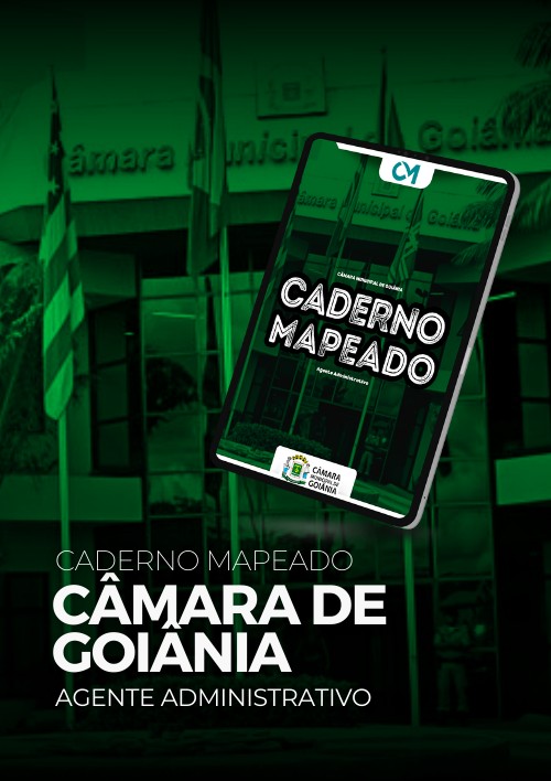 Câmara de Goiânia - Caderno Mapeado (Agente Administrativo)
