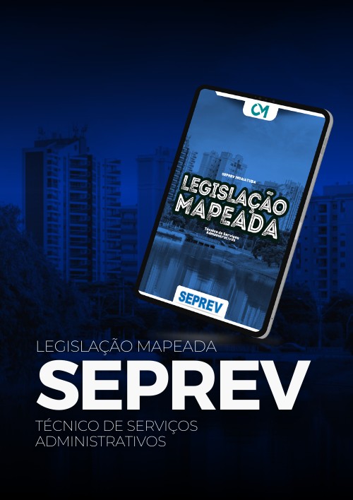 SEPREV - Legislação Mapeada - Técnico de Serviços Administrativos