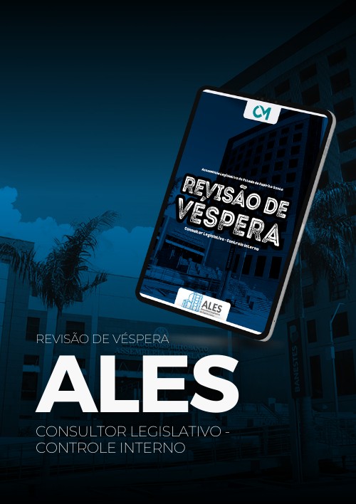 ALES - Revisão de Véspera - Consultor Legislativo (Controle Interno)