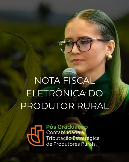 Pós em CTEPR - Oficina Prática - Nota Fiscal Eletrônica do Produtor Rural