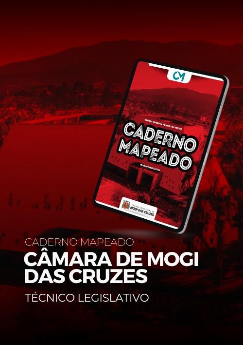Câmara de Mogi das Cruzes - Caderno Mapeado - Técnico Legislativo