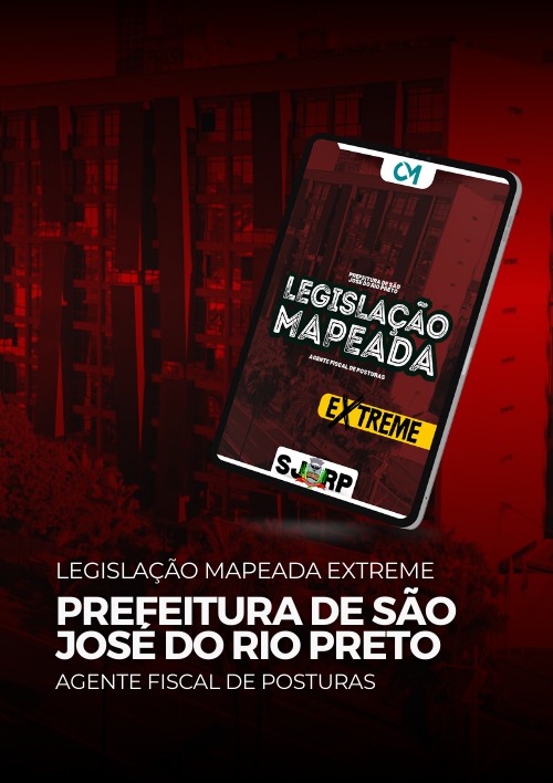 Prefeitura de São José do Rio Preto - Legislação Mapeada Extreme - Agente Fiscal de Posturas