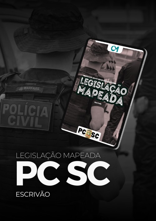 PC SC - Legislação Mapeada - (Escrivão de Polícia)