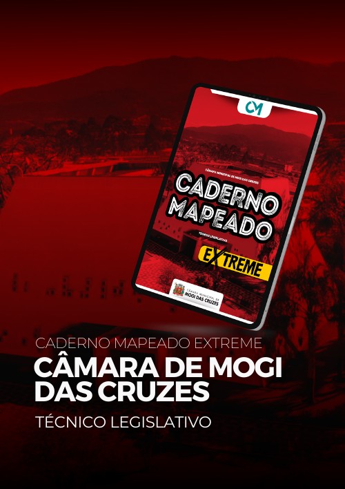 Câmara de Mogi das Cruzes - Caderno Mapeado Extreme (Técnico Legislativo)