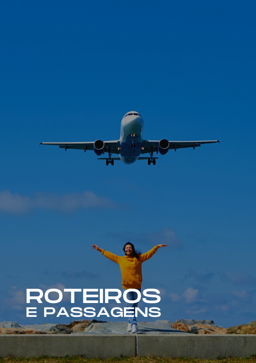 Roteiros e Passagens (Aéreo)