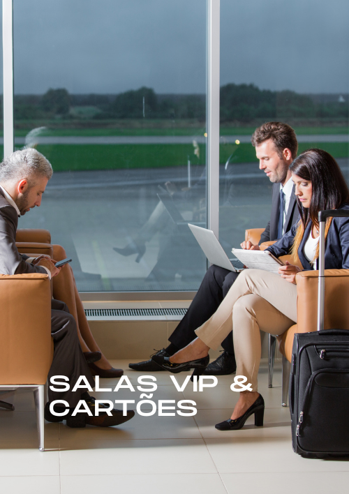 Salas Vip & Cartões de Crédito